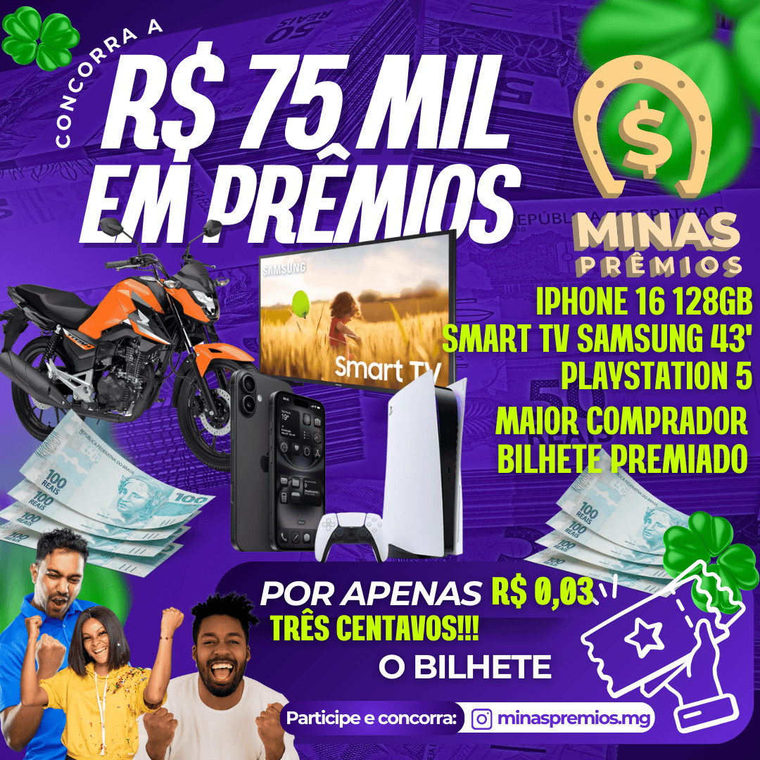75 MIL REAIS EM PRÊMIOS! 1º PRÊMIO MOTO CG TITAN 160 2025 0km OU R$15.000,00 via PIX